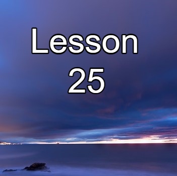 Lesson 25