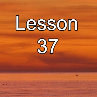 Lesson 37