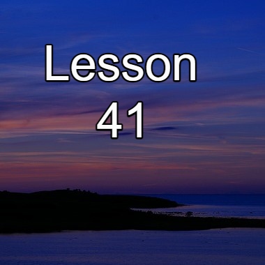 Lesson 41