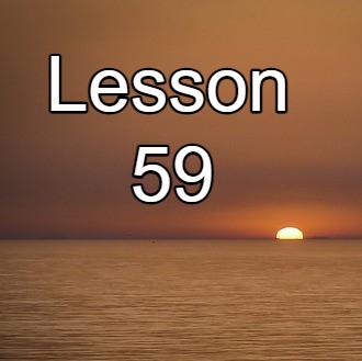 Lesson 59